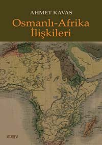 Osmanlı- Afrika İlişkileri