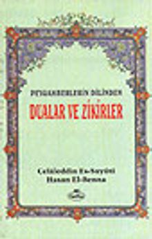 Dualar ve Zikirler / Peygamberlerin Dilinden