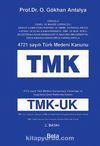 4721 Sayılı Türk Medeni Kanunu (TMK)
