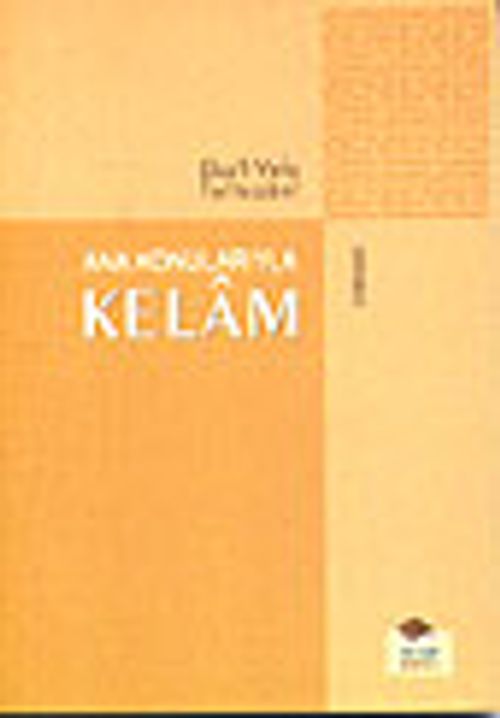 Ana Konularıyla Kelam