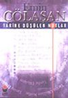 Tarihe D&uuml;ş&uuml;len Notlar