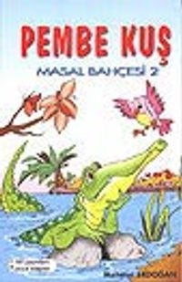 Pembe Kuş Masal Bahçesi 2