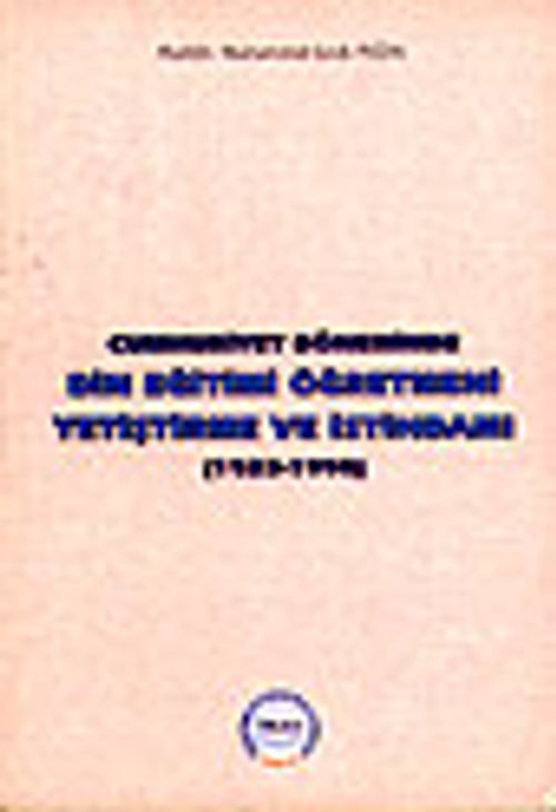 Cumhuriyet Döneminde Din Eğitimi Öğretmeni Yetiştirme ve İstihdamı / 1923-1998