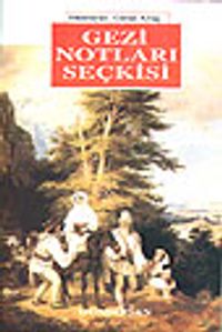 Gezi Notları Seçkisi