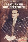 Atatürk'ün Not Defterleri