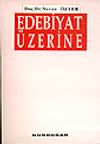 Edebiyat &Uuml;zerine