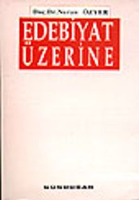 Edebiyat Üzerine