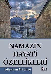Namaz'ın Hayati Özellikleri (özel fiyat)