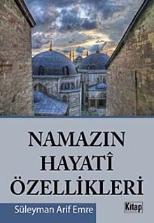 Namaz'ın Hayati Özellikleri (özel fiyat)