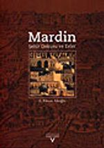 Mardin Şehir Dokusu ve Evler