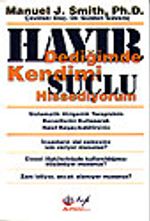 Hayır Dediğimde Kendimi Suçlu Hissediyorum