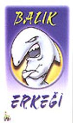 Balık Erkeği