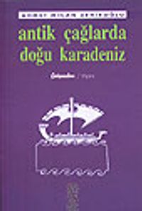 Antik Çağlarda Doğu Karadeniz