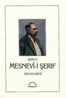 Şerhli Mesnevi-i Şerif - Kenan Rifai