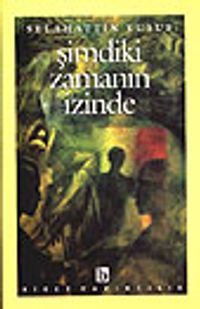 Şimdiki Zamanın İzinde