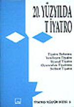 20. Yüzyılda Tiyatro