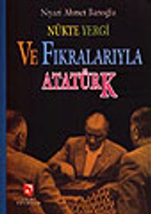 Nükte Yergi Ve Fıkralarıyla Atatürk