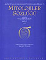 Mitolojiler  Sözlüğü 2 Cilt Takım/ Antik Dünya ve Geleneksel Toplumlarda Dinler