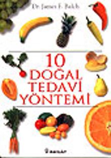 10 Doğal Tedavi Yöntemi