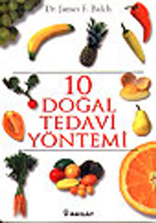 10 Doğal Tedavi Yöntemi
