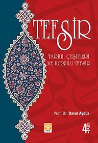 Tefsir & Tarihi, Çeşitleri ve Konulu Tefsir