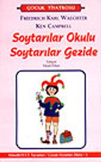 Soytarılar Okulu Soytarılar Gezide