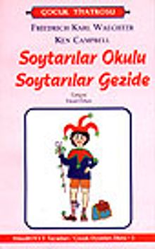 Soytarılar Okulu Soytarılar Gezide