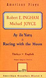 Ay ile Yarış/ Racing with the Moon