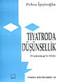 Tiyatroda Düşünsellik