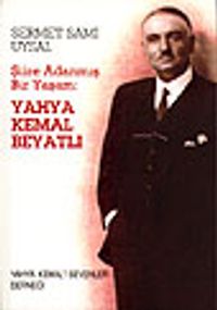 Yahya Kemal Beyatlı &Şiire Adanmış Bir Yaşam
