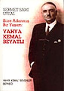 Yahya Kemal Beyatlı &Şiire Adanmış Bir Yaşam