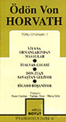 Toplu Oyunları 1 / Viyana Ormanlarından Masallar/ İtalyan Gecesi/ Don Juan Savaştan Geliyor/ Figaro B