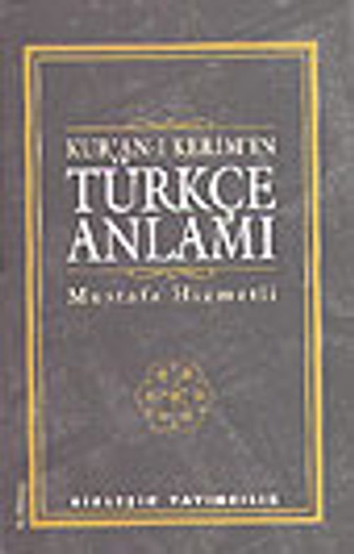 Kur'anı Kerim'in Türkçe Anlamı