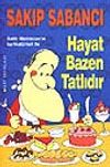 Hayat Bazen Tatlıdır