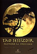 Tao Sessizdir