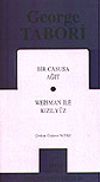 Toplu Oyunları 1 / Bir Casusa Ağıt/ Weisman ile Kızıl Y&uuml;z