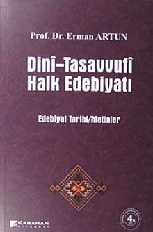 Dini - Tasavvufi Halk Edebiyatı & Edebiyat Tarihi/Metinler