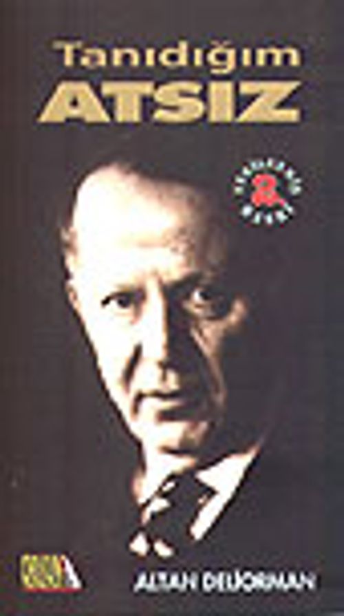 Tanıdığım Atsız