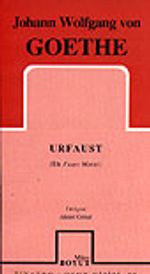 Urfaust / İlk Faust Metni