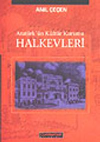 Halkevleri / Atatürk'ün Kültür Kurumu