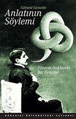 Anlatının Söylemi & Yöntem Hakkında Bir Deneme