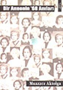 Bir Annenin 68 Anıları