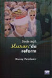 Dinde Değil Kuran'da Reform