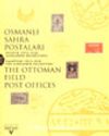 Osmanlı Sahra Postaları/ Filistin 1914 1918 Alexander Koleksiyonu/ 22-A-6