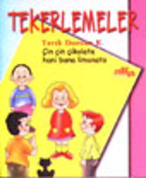 Tekerlemeler&Çin Çin Çikolata&Hani Bana Limonata