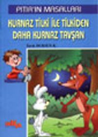 Kurnaz Tilki ile Tilkiden Daha Kurnaz Tavşan