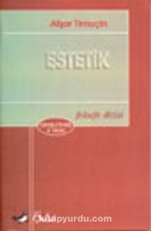 Estetik - Afşar Timuçin