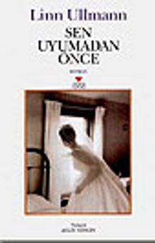 Sen Uyumadan Önce