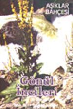 Gönül İncileri /Aşıklar Bahçesi/ İlahi ve Kasideler