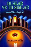Dualar ve Tılsımlar
